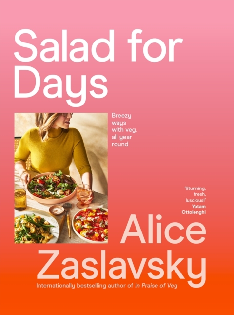 Salad for Days: Breezy ways with veg, all year round - FULL INSTANT DOWNLOAD | PDF DOCX EPUB