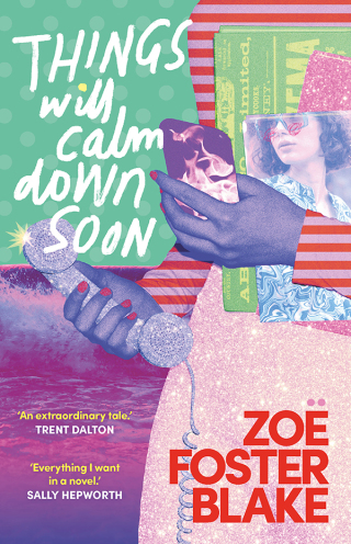 Cover image: Things Will Calm Down Soon 9781922928023