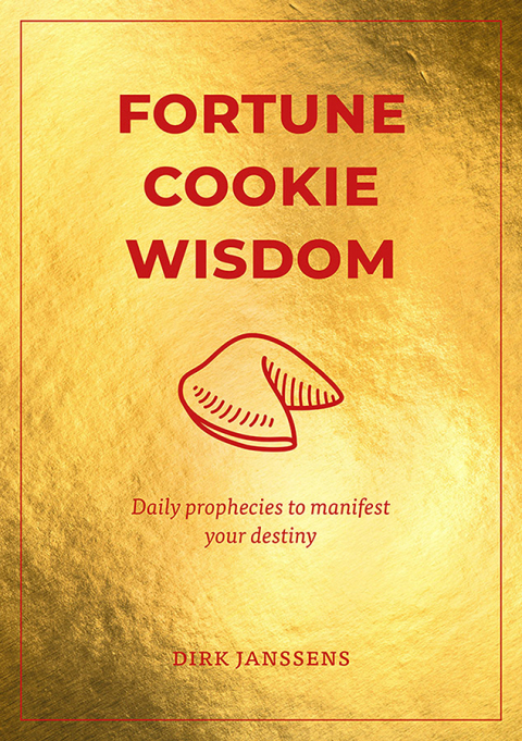 Fortune Cookie Wisdom: Daily prophecies to manifest your destiny - FULL INSTANT DOWNLOAD | PDF DOCX EPUB