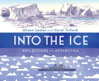 صورة الغلاف: Into the Ice: Reflections on Antarctica 9781760526061