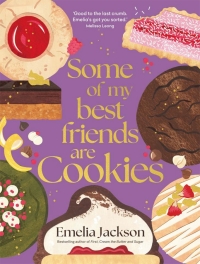 Cover image: Some of My Best Friends are Cookies 9781761500299