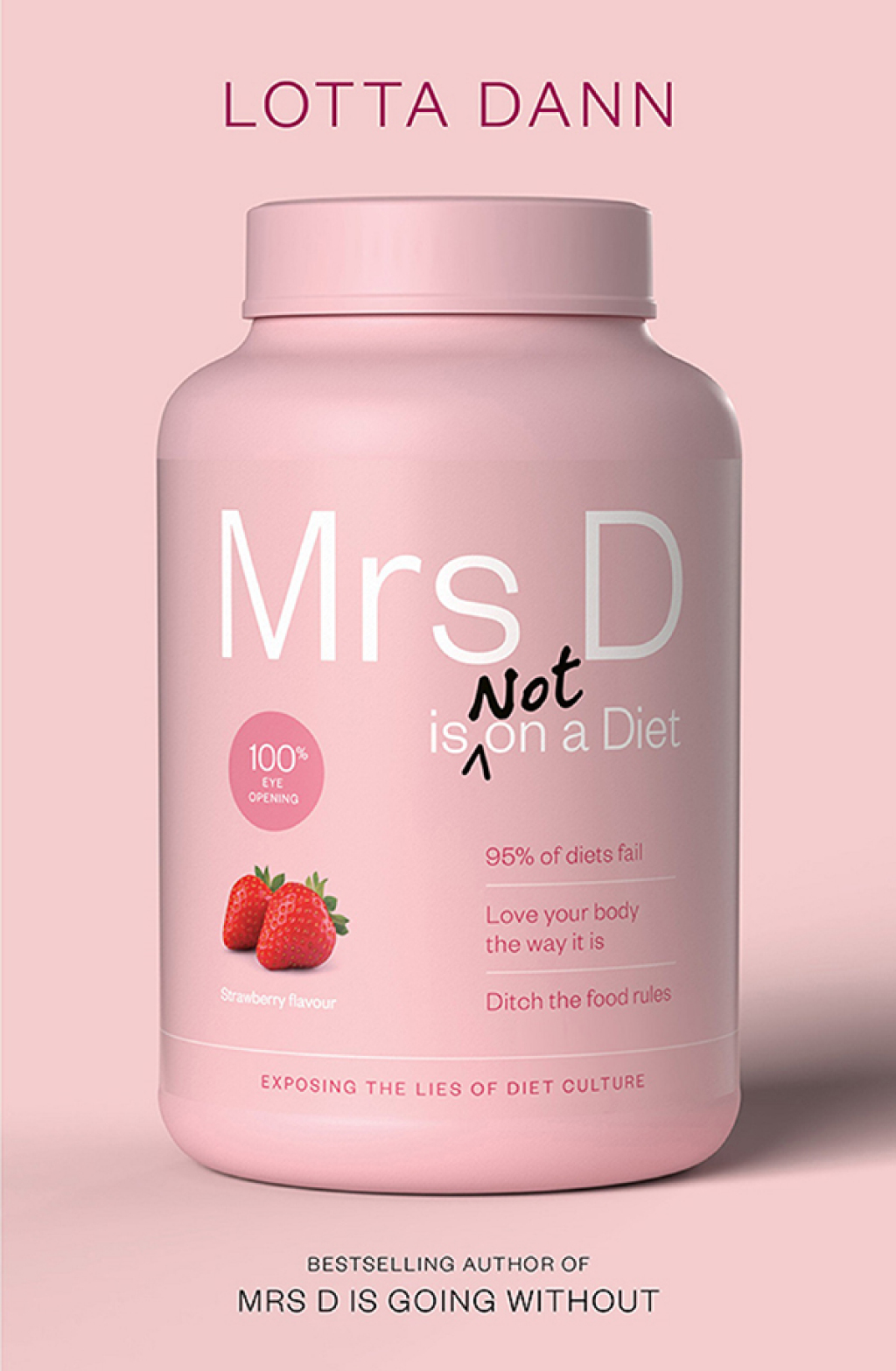 Mrs D is Not on a Diet (eBook)