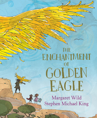 Cover image: The Enchantment of Golden Eagle 9781761181078