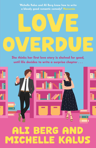 Cover image: Love Overdue 9781761470660
