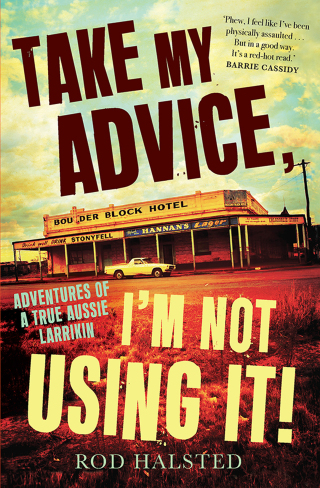 Cover image: Take My Advice, I'm Not Using It! 9781761472183