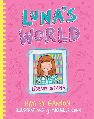Cover image: Luna's World 1: Library Dreams 9781922992765