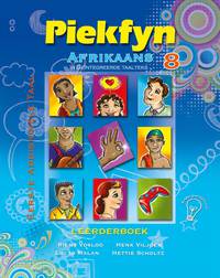 Cover image: Piekfyn Afrikaans Graad 8 Leerderboek vir Eerste Addisionele Taal 1st edition 9781770029323