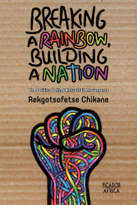 Cover image: Breaking a Rainbow, Building a Nation 9781770105904