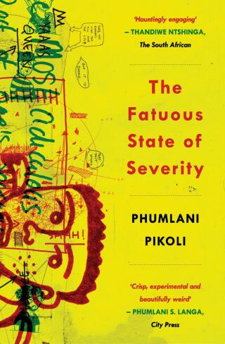 Immagine di copertina: The Fatuous State of Severity 9781770106062