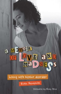 表紙画像: A Memoir of Love and Madness 9781770200258