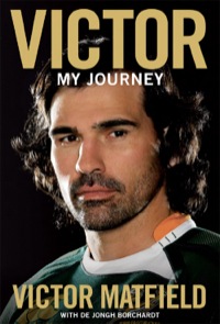 Cover image: Victor: My Journey 9781770221444