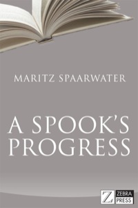Titelbild: A Spook’s Progress 1st edition 9781770224377