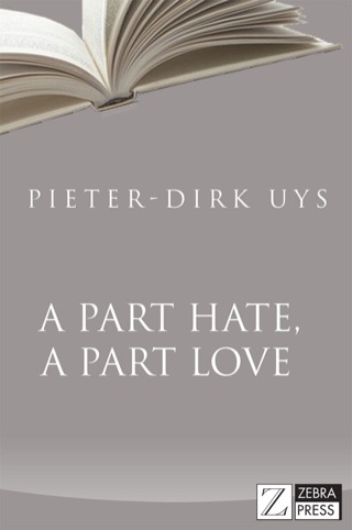 Cover image: A Part Hate, A Part Love 1st edition 9781770225138