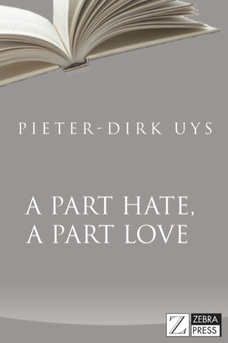 Cover image: A Part Hate, A Part Love 1st edition 9781770225145