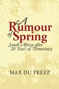 Cover image: A Rumour of Spring 1st edition 9781770225435