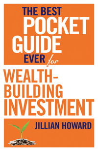 Omslagafbeelding: The Best Pocket Guide Ever for Wealth-building Investment 1st edition 9781770226791
