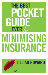Omslagafbeelding: The Best Pocket Guide Ever for Minimising Insurance 1st edition 9781770226852