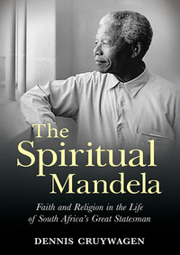 Omslagafbeelding: The Spiritual Mandela 1st edition 9781770227828