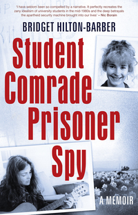 Omslagafbeelding: Student Comrade Prisoner Spy 9781770228009
