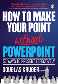 Cover image: How to Make Your Point Without PowerPoint 9781770229235