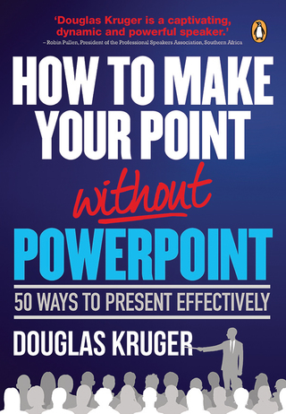 Cover image: How to make your point without PowerPoint 9781770229235