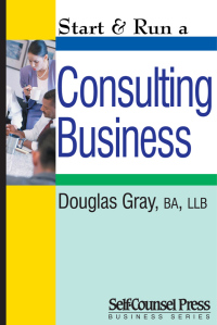 Cover image: Start & Run a Consulting Business 9th edition 9781770400450