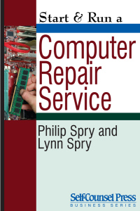 Omslagafbeelding: Start & Run a Computer Repair Service 9781770400894