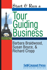 Cover image: Start & Run a Tour Guiding Business 2nd edition 9781551802848