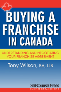 Cover image: Buying a Franchise in Canada 9781551808475