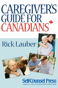 Titelbild: Caregiver's Guide for Canadians 9781770401884