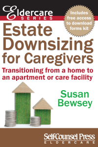 Cover image: Estate Downsizing for Caregivers 9781770401914