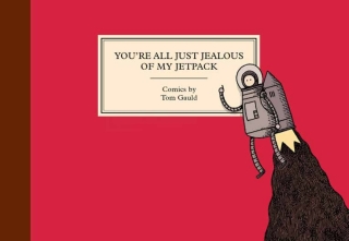 表紙画像: You're All Just Jealous of My Jetpack 9781770461048