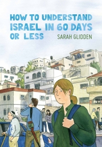 Imagen de portada: How to Understand Israel in 60 Days or Less 9781770462533