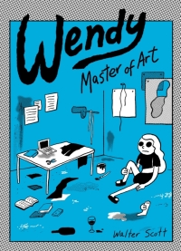 表紙画像: Wendy, Master of Art 9781770463998