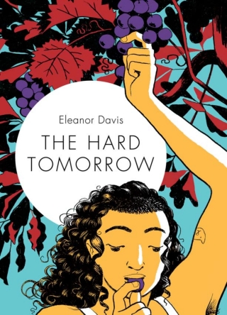 Cover image: The Hard Tomorrow 9781770463738