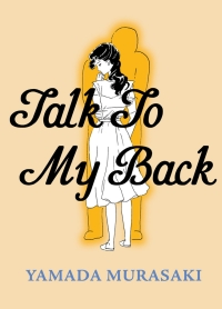 Cover image: Talk to My Back 9781770466609