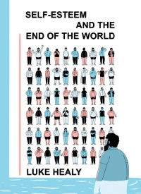 表紙画像: Self-Esteem and the End of the World 9781770467149