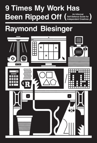 Cover image: 9 Times My Work Has Been Ripped Off 9781770468016