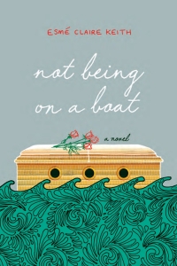 Cover image: Not Being on a Boat 9781460404355