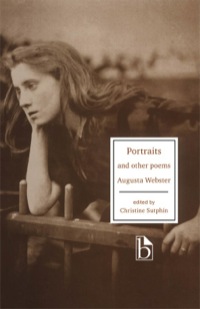 صورة الغلاف: Augusta Webster: Portraits and Other Poems 9781551111643