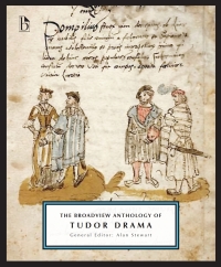 Titelbild: The Broadview Anthology of Tudor Drama 9781554814114