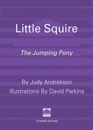 Cover image: Little Squire 9780887767708
