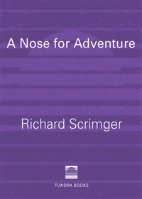 Cover image: A Nose for Adventure 9780887764998