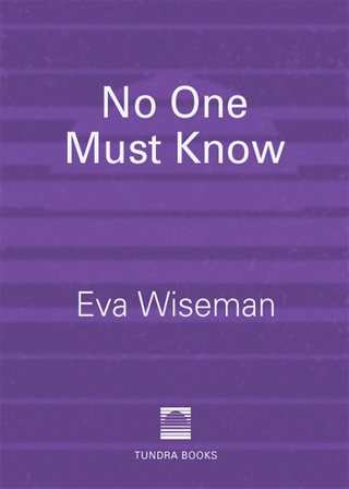 Cover image: No One Must Know 9780887766800