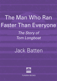Cover image: The Man Who Ran Faster Than Everyone 9780887765070
