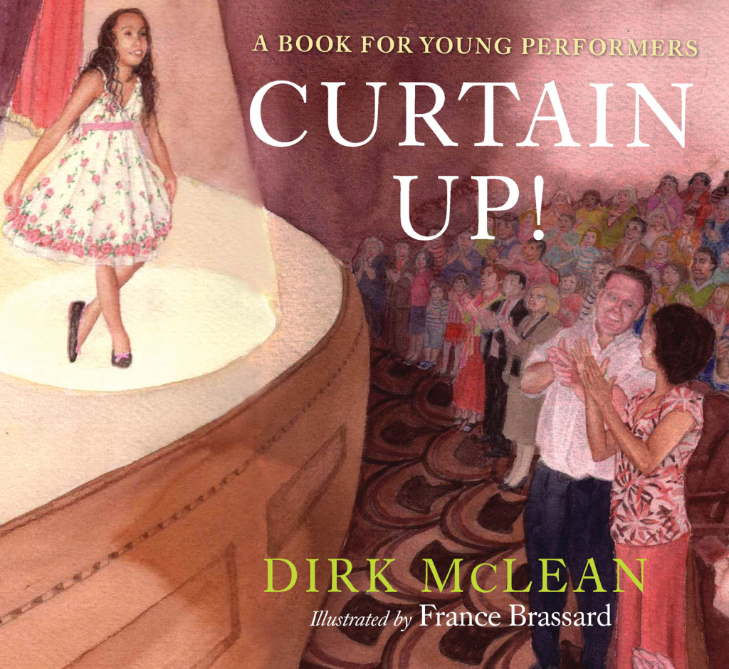 Curtain Up! A Book for Young Performers