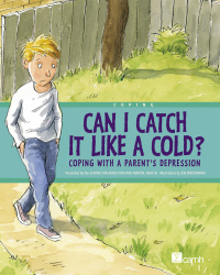 Cover image: Can I Catch It Like a Cold? 1st edition 9780887769566