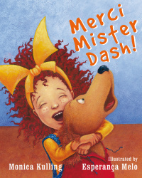 Cover image: Merci Mister Dash! 9780887769641
