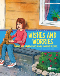 Cover image: Wishes and Worries 1st edition 9781770492387