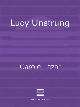 Cover image: Lucy Unstrung 9780887769634